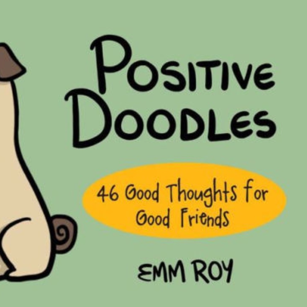 Positive Doodles Book - 46 Good Thoughts